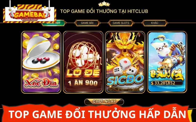 Danh sách các trò chơi đổi thưởng hot đang làm mưa làm gió