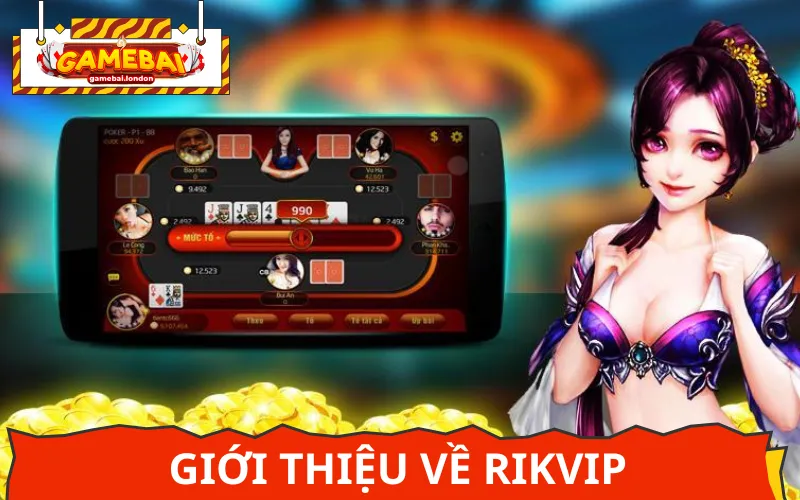 Rikvip nổi tiếng là cổng game tin cậy